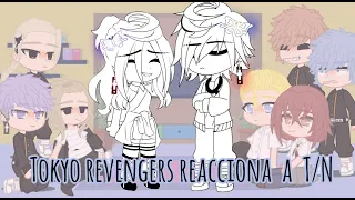 tokyo revengers reacciona a T/N part 2 // mi au en descripción //Aiko//