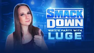 WWE Smackdown Watch Party + Games Stream