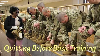 Quitting Before Basic Combat Training?