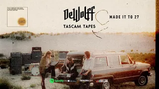 DeWolff - Made it to 27 (Tascam Tapes) 2020