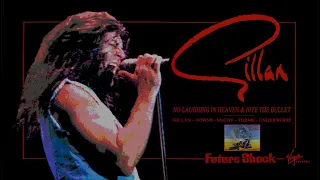 GILLAN: "NO  LAUGHING IN HEAVEN" & "BITE THE BULLET" 1981