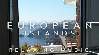 Stunning European Islands | Relaxing Music Good to Sleep | Zen Music