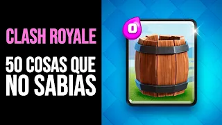 CLASH ROYALE: 50 Cosas que NO SABÍAS [Curiosidades]