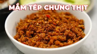 Cách làm mắm tép chưng thịt theo cách đơn giản mà thơm ngon