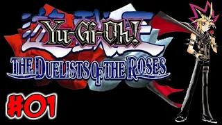 YU GI OH THE DUELIST OF THE ROSES PART 01