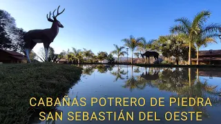 CABAÑAS POTRERO DE PIEDRA (SAN SEBASTIAN JALISCO)