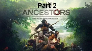 Ancestors: The Humankind Odyssey Gameplay-Walkthrough Part 2 | Coconut and Meteor |