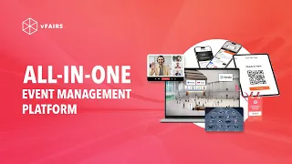 Inside vFairs: The All-in-One Event Management Platform for Successful Events