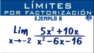 Solución de límites por factorización | Ejemplo 6