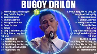 Bugoy Drilon Greatest Hits Playlist Full Album ~ Top 10 OPM Songs Collection Of All Time