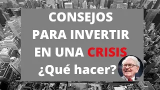 Warren Buffett: Cómo debería INVERTIR en una crisis económica💥