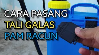 Cara pasang tali galas pam racun Pro Spray