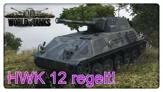 HWK 12 regelt! [World of Tanks - Gameplay - Deutsch]