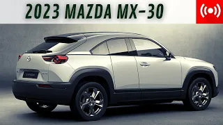 New 2023 Mazda MX-30 🚙 Changes Specs Reviews