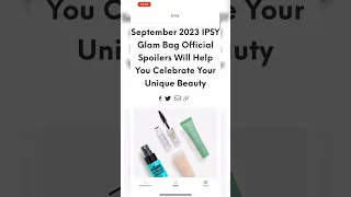 *OFFICIAL SPOILERS* SEPTEMBER 2023 IPSY GLAM BAG Design & Sneak Peeks | Viruzzzka