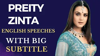 English Speeches, Motivational Speech | Preity Zinta Speeches (Do want to do) | English Big Subtitle