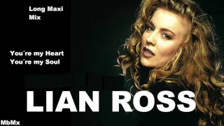 Lian Ross-You´re my Heart You´re my Soul  Long Maxi Mix