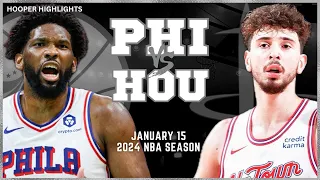 Philadelphia 76ers vs Houston Rockets Full Game Highlights | Jan 15 | 2024 NBA Season