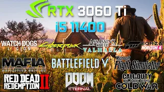 RTX 3060 TI and i5 11400 Game Benchmarks | Test in 10  Games |