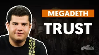 TRUST - Megadeth (guitar lesson)