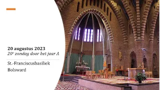 Eucharistieviering | 20 augustus 2023 | St. Franciscusbasiliek te Bolsward