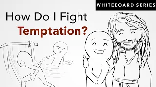 How To Overcome Temptation - Whiteboard Series || Impact Video Ministries