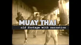 Muay Thai vintage film with narration