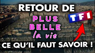 PLUS BELLE LA VIE : TOUT SAVOIR sur le RETOUR en 2024 sur TF1 !! (Infos, Tournage, acteurs...)