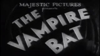 The Vampire Bat (1933) [Horror]