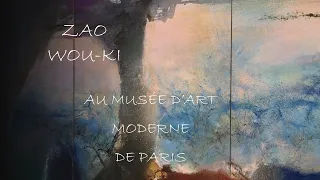 ZAO WOU-KI au Musée d'Art Moderne de Paris