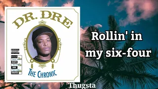 Let Me Ride - Dr.Dre ft.Snoop Dogg (Lyrics)