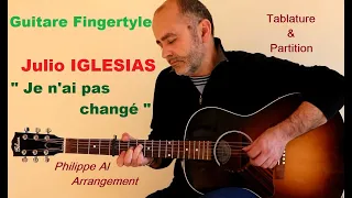 Julio Iglesias - Je n'ai pas changé - Guitare Fingerstyle