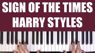 HOW TO PLAY: SIGN OF THE TIMES - HARRY STYLES