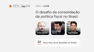 O desafio da consolidação da política fiscal no Brasil | APX Investimentos