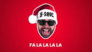 Christmas Hip Hop Song - B-SHOC - Fa La La La La