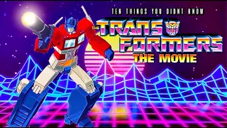10 Things You Didn't Know About Transformers The Movie 1986
