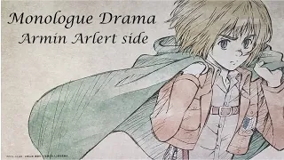 Monologue Drama: Armin Arlert side