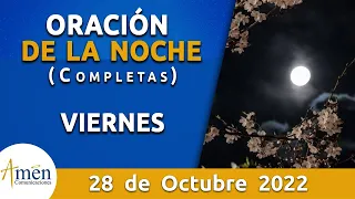 Oración De La Noche Hoy Viernes 28 Octubre 2022 l Padre Carlos Yepes l Completas l Católica lDios