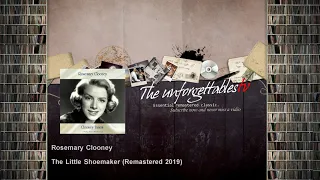 Rosemary Clooney - The Little Shoemaker - Remastered 2019