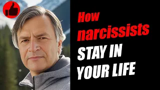 6 ways #narcissists stay in your life