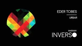 Eder Tobes - UrBar (Original Mix)