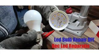 Cum am reparat Bec LED defect, tutorial