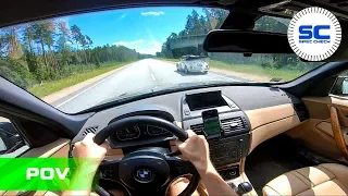 BMW X3 E83 M54B30 231PS 170Kw POV Test Drive on ROAD / 35 Min Long