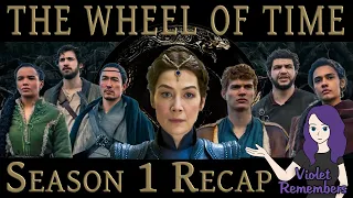 The Wheel of Time Season 1 Recap | Everything You Need To Know | All The Details