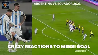 Argentina Fans Crazy Reactions to Messi Free Kick vs Ecuador