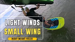 Light winds/small wing and heavy weight foiler