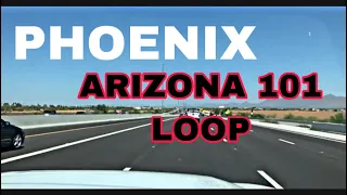 Arizona State 101 Loop - Phoenix, AZ - Highway Drive