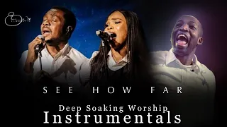 Deep Soaking Worship Instrumental - SEE HOW FAR | Victoria Orenze | Nathaniel Bassey | Dunsin Oyekan