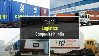 Top 10 Logistics Companies In India | Best logistics companies कौन सी हैं?