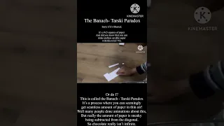 The Banach- Tarski Paradox- Infinite paper hack made in thin air!